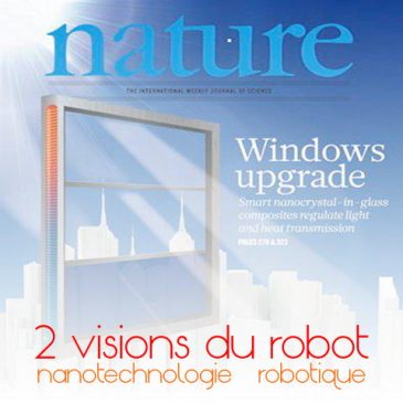 robotique & nanotechnologies: deux visions du robot du futur