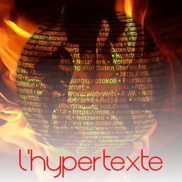 Internet et la révolution de… la mort de l’hypertexte